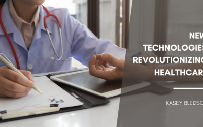 New Technologies Revolutionizing Healthcare